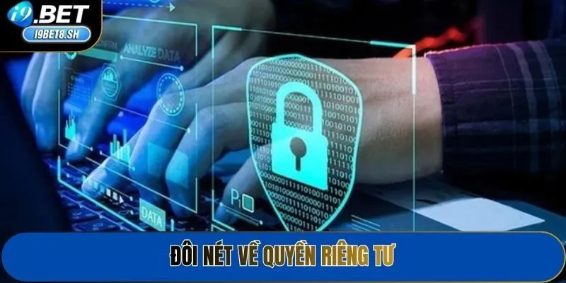 Đôi nét về quyền riêng tư